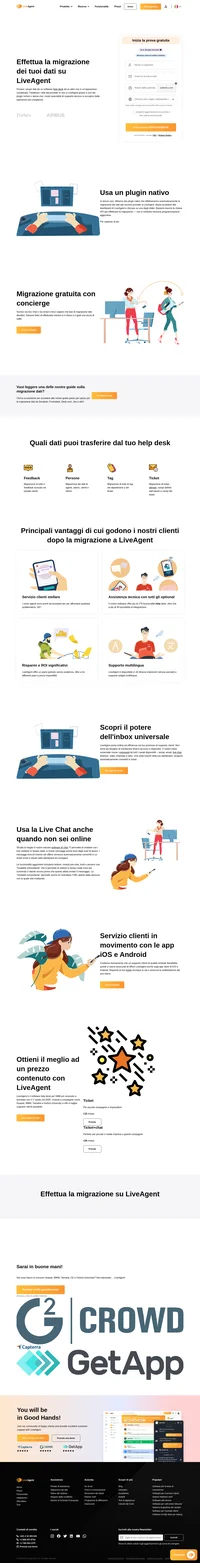 La migrazione dei dati su LiveAgent è facilissima grazie ai nostri plugin pronti all'uso. LiveAgent è disponibile in 43 lingue e supporta widget multiligua. LiveAgent offre un piano per sempre gratuito, oltre a tre altri piani a prezzi imperdibili.