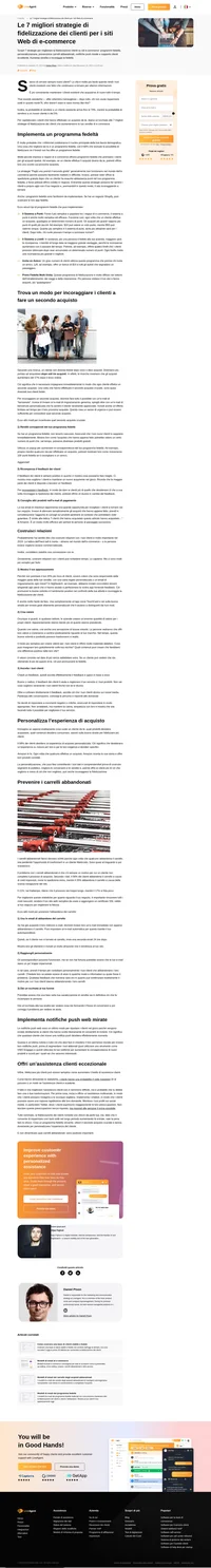 Costruisci relazioni con i clienti, personalizza l'esperienza di acquisto, previeni carrelli abbandonati e molto altro ancora. Scopri come aumentare la fidelizzazione dei clienti.
