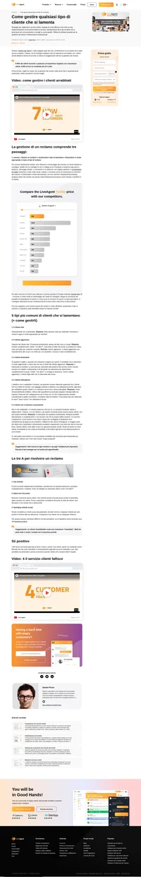 Impara come gestire i clienti arrabbiati e come affrontare i tipi più comuni di clienti che si lamentano. Leggi l'articolo e guarda i video del team di LiveAgent.